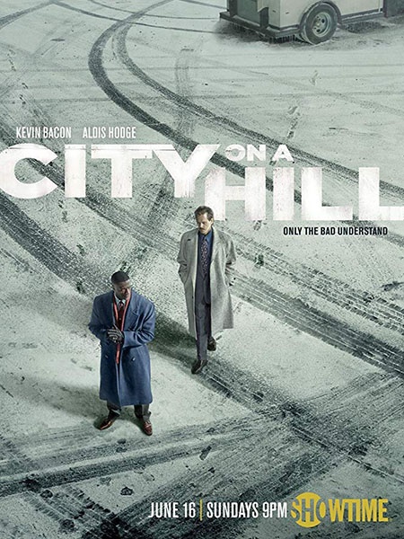 Город на холме / City on a Hill (1 сезон/2019/WEB-DL)