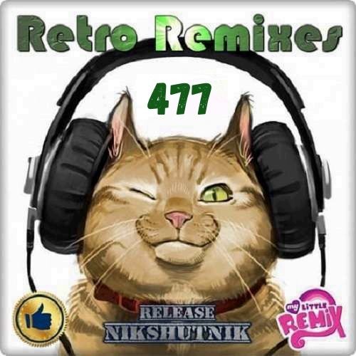 Retro Remix Quality Vol.477 (2020)