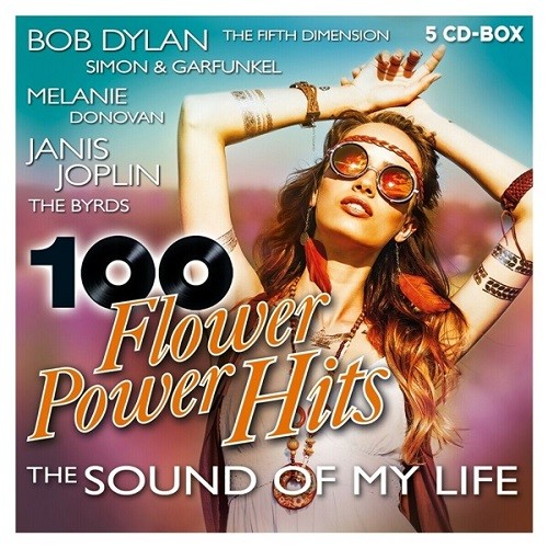 100 Flower Power Hits - The Sound Of My Life (2020)