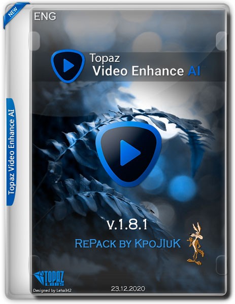 Topaz Video Enhance AI v.1.8.1 RePack by KpoJIuK (ENG/2020)