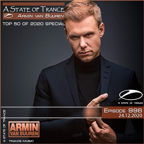 Armin van Buuren - A State of Trance 996 - TOP 50 Of 2020 Special (24.12.2020)