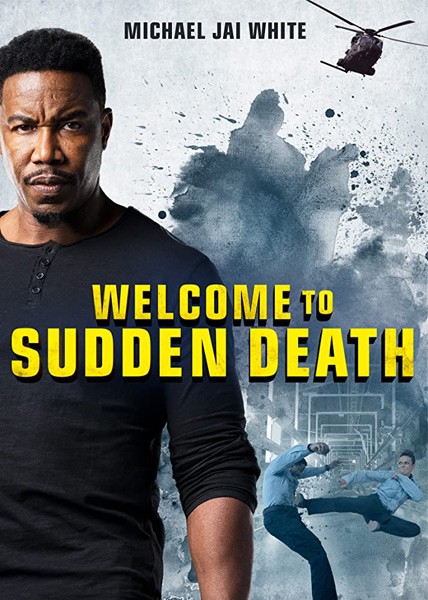 Вас приветствует внезапная смерть / Welcome to Sudden Death (2020/WEB-DL/WEB-DLRip)