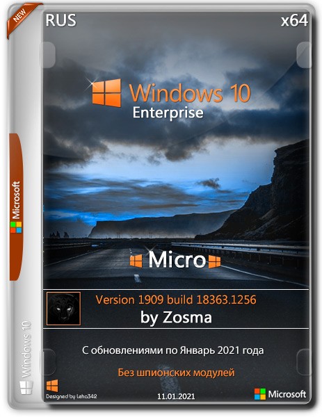 Windows 10 Enterprise x64 Micro v.1909.18363.1256 by Zosma (RUS/2021)