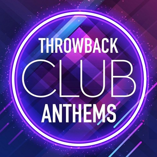 Throwback Club Anthems (2021)