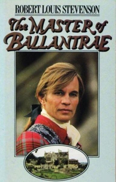 Владетель Баллантрэ / The Master of Ballantrae (1984/SATRip)