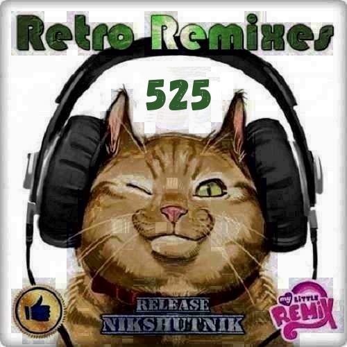 Retro Remix Quality Vol.525 (2021)