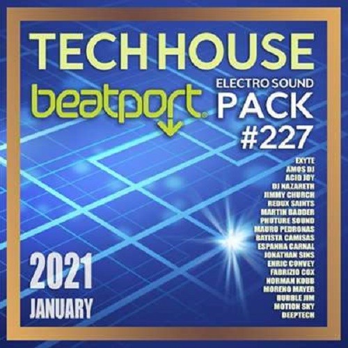 Beatport Tech House: Electro Sound Pack #227 (2021)