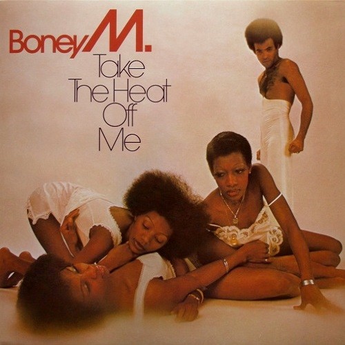 Boney M. - Take The Heat Off Me (Vinyl-Rip, Reissue, Remastered) (1976/2017) FLAC