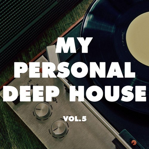 My Personal Deep House, Vol. 5 (2021)