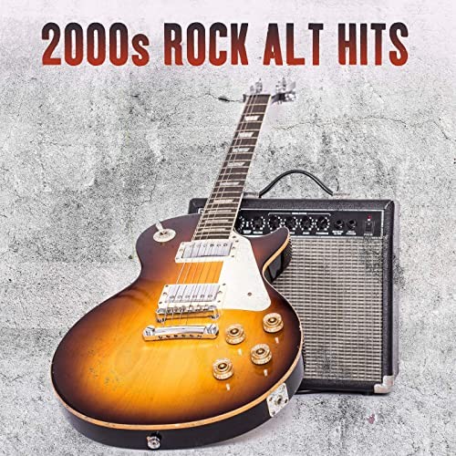 2000s Rock Alt Hits (2021)