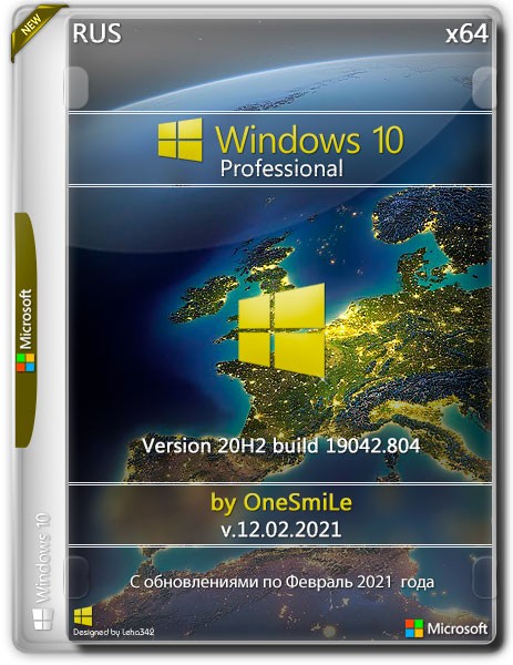 Windows 10 Professional x64 20H2.19042.804 by OneSmiLe (RUS/2021)