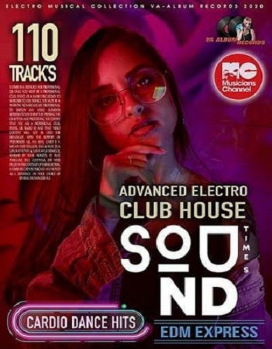 Sound Times: Advanced Club House (2020)