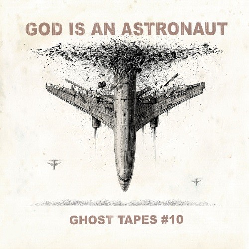 God is an Astronaut - Ghost Tapes #10 (2021) FLAC