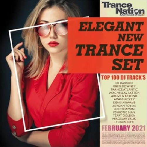 Elegant New Trance Set (2021)