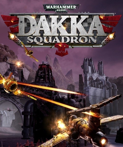 Warhammer 40,000: Dakka Squadron – Flyboyz Edition (2021/ENG/RePack)