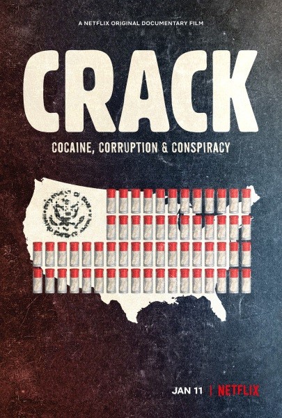 Эпидемия крэка / Crack: Cocaine, Corruption & Conspiracy (2021/WEB-DLRip 720p)