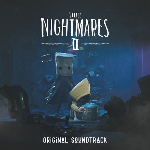 Tobias Lilja - Little Nightmares II (2021)