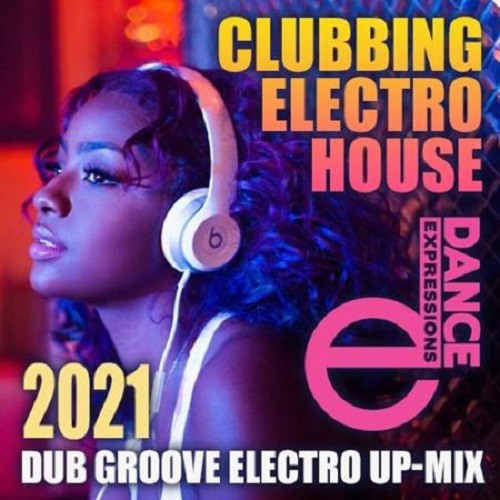 E-Dance: Clubbing Electro House (2021)