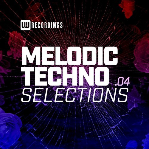 Melodic Techno Selections Vol 04 (2021)