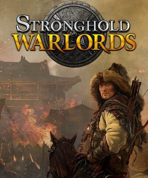 Stronghold: Warlords (2021/RUS/ENG/MULTi15/RePack)