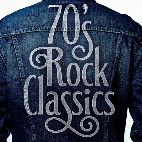 70's Rock Classics (2021)