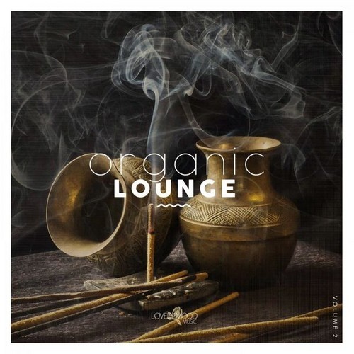 Organic Lounge, Vol. 2 (2021)