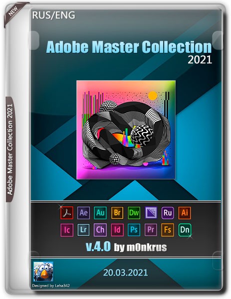 Adobe Master Collection 2021 v.4.0 by m0nkrus (RUS/ENG/2021)