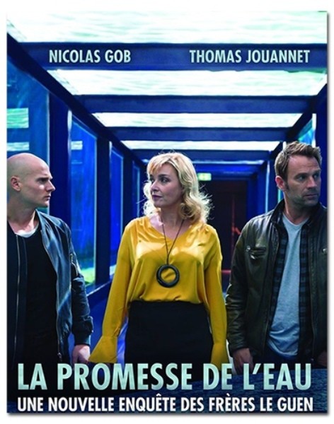 Сила воды / La promesse de l'eau (2019/WEB-DLRip)