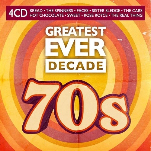 Greatest Ever Decade The Seventies (4CD) (2021) MP3 / FLAC