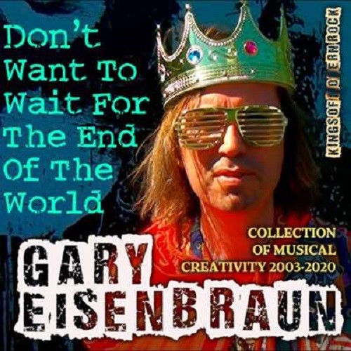 Gary Eisenbraun - Kings Of Modern Rock (2003-2020) (2021)