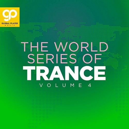 The World Series Of Trance Vol 4 (2021)