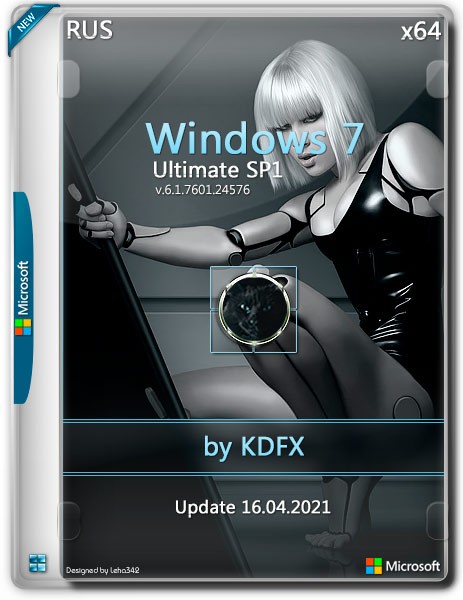 Windows 7 Ultimate SP1 x64 by KDFX Update 16.04.2021 (RUS)