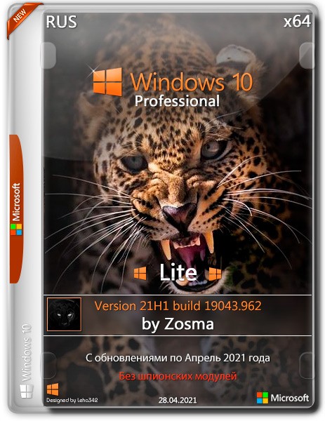 Windows 10 Pro x64 Lite 21H1.19043.962 by Zosma (RUS/2021)