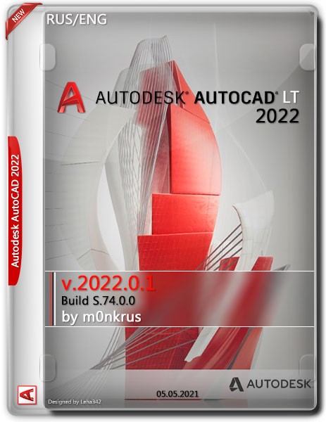 Autodesk AutoCAD LT 2022.0.1 Build S.74.0.0 by m0nkrus (RUS/ENG/2021)