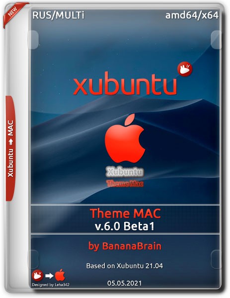 Xubuntu 21.04 x64 Theme Mac v.6.0 Beta1 by BananaBrain (RUS/ML/2021)