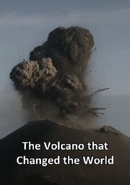 Вулкан, который изменил мир / The Volcano that Changed the World (2017/DVB)
