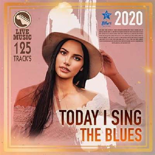 Today Sing The Blues (2020)