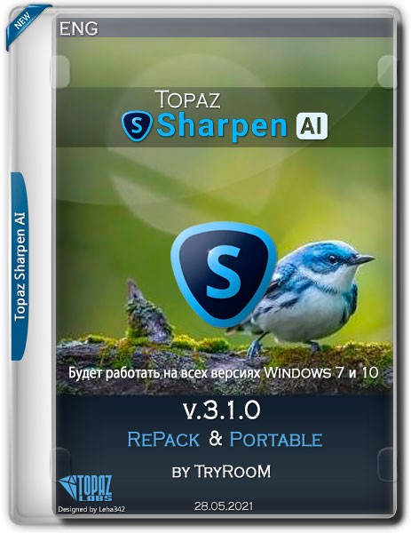 Topaz Sharpen AI v.3.1.0 RePack & Portable by TryRooM (ENG/2021)