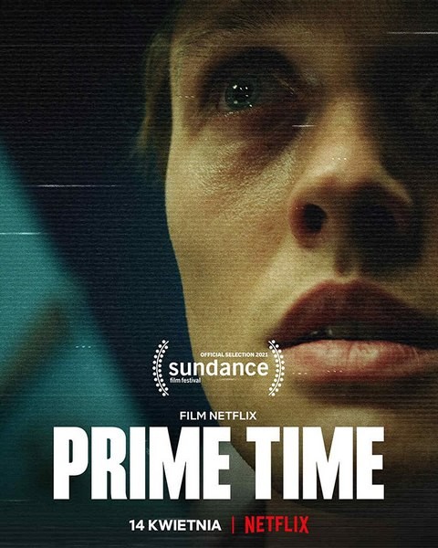 Прайм-тайм / Prime Time (2021/WEB-DL/WEB-DLRip)
