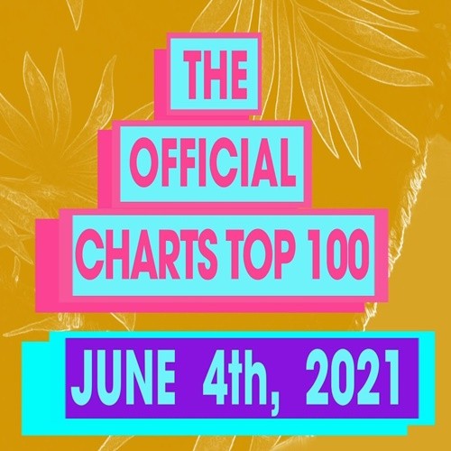 The Official UK Top 100 Singles Chart 04.06.2021 (2021)