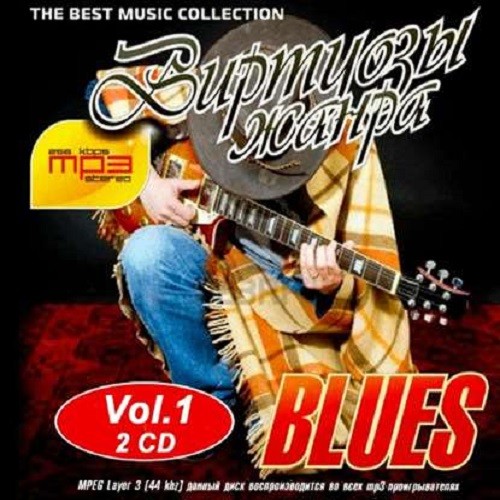 Виртуозы Жанра Blues Vol.1 (2CD) (2021)