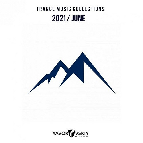 Trance Music Collections 2021 / June (2021)