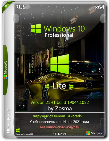 Windows 10 Pro x64 Lite 21H1.19044.1052 by Zosma (RUS/2021)