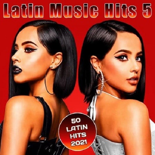 Latin Music Hits 5 (2021)