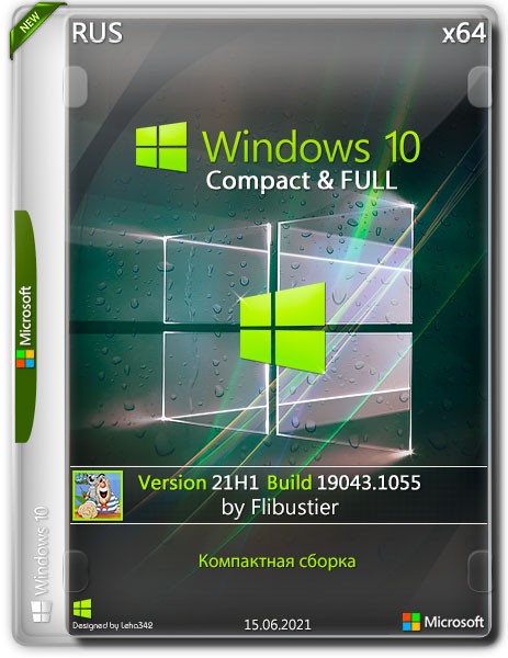 Windows 10 x64 21H1.19043.1055 Compact & FULL By Flibustier (RUS/2021)