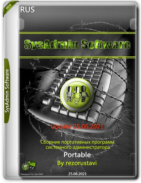 SysAdmin Software Portable by rezorustavi Update 25.06.2021 (RUS)