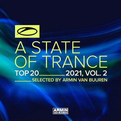 A State Of Trance Top 20 - 2021 Vol 2 (Selected By Armin Van Buuren) (2021)