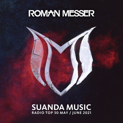 Suanda Music Radio Top 30 (May / June 2021) (2021)