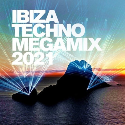 Ibiza Techno Megamix 2021 (2021)