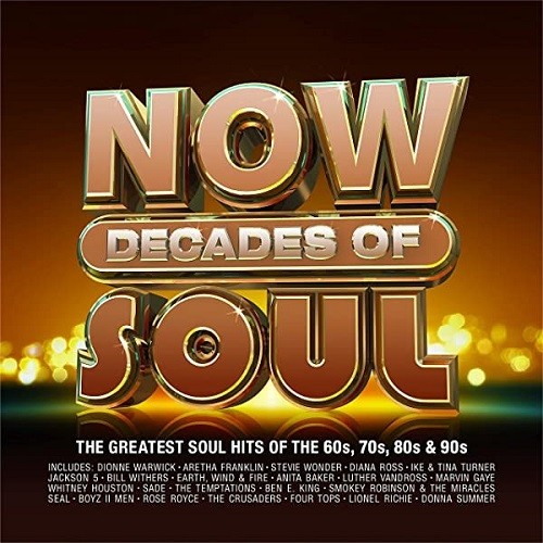 NOW Decades Of Soul (4CD) (2021) MP3 / FLAC